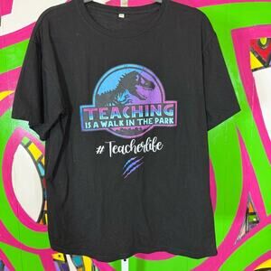 Teacher Life, Jurassic Park Graphic Black T-Shirt with Graphic Print Size Large